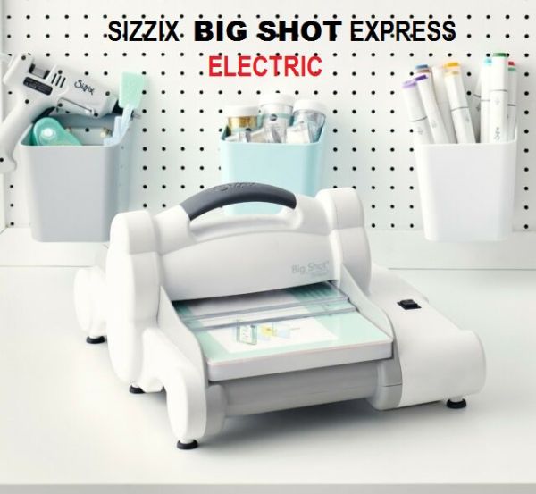 # BIG SHOT EXPRESS -  Машина за изрязване и релеф ЕЛЕКТРИЧЕСКА